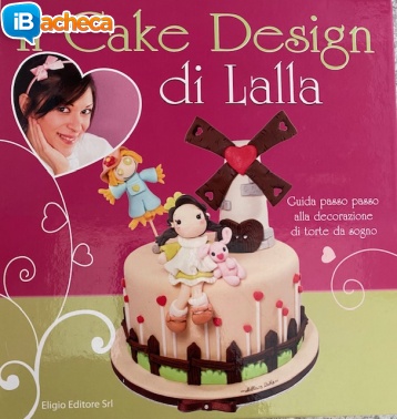 Immagine 1 - Cake design di Lalla